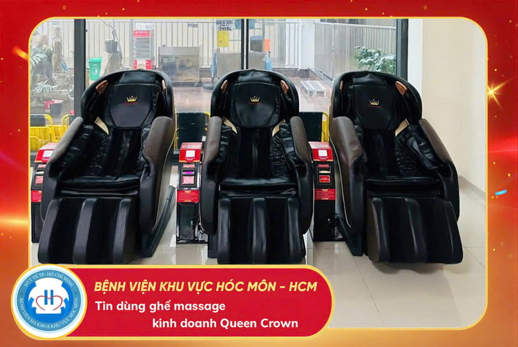 Bệnh Viện Đa Khoa Khu Vực Hóc Môn Đầu Tư Ghế Massage Kinh Doanh Queen Crown KD79 QR Nâng Cao Trải Nghiệm Chăm Sóc Bệnh Nhân