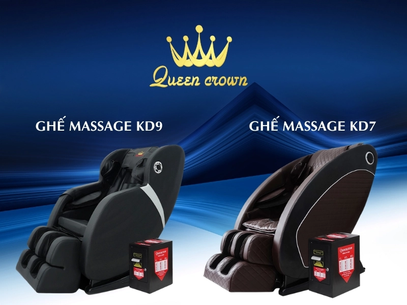 So Sánh Ghế Massage Kinh Doanh KD9 Và KD7 Của Queen Crown