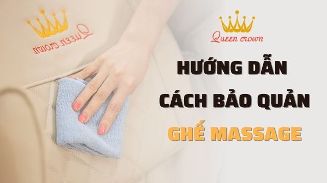 Hướng dẫn cách bảo quản ghế massage toàn thân dùng được lâu bền